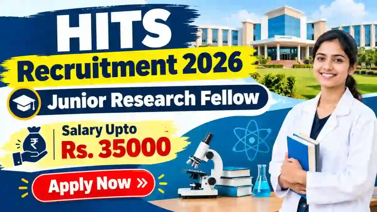 HITS Junior Research Fellow Recruitment 2026 - Apply Online HITS Junior Research Fellow Recruitment 2026 - Apply Online