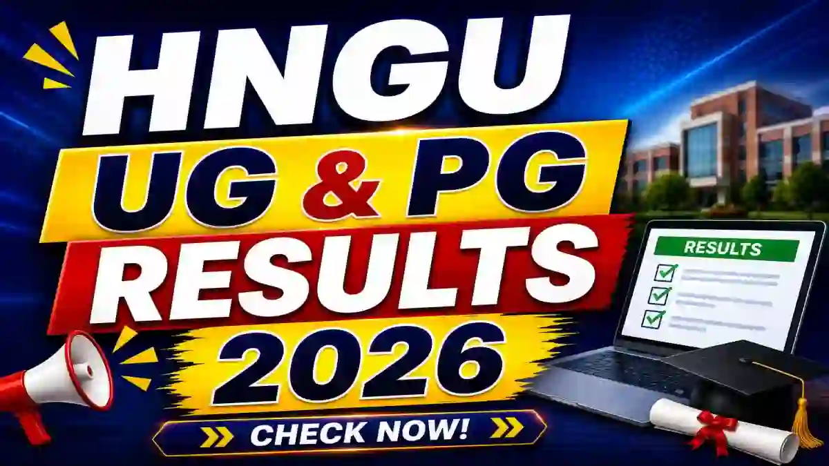 HNGU Result 2026 Out - Direct Link to Check UG & PG Result @ ngu.ac.in