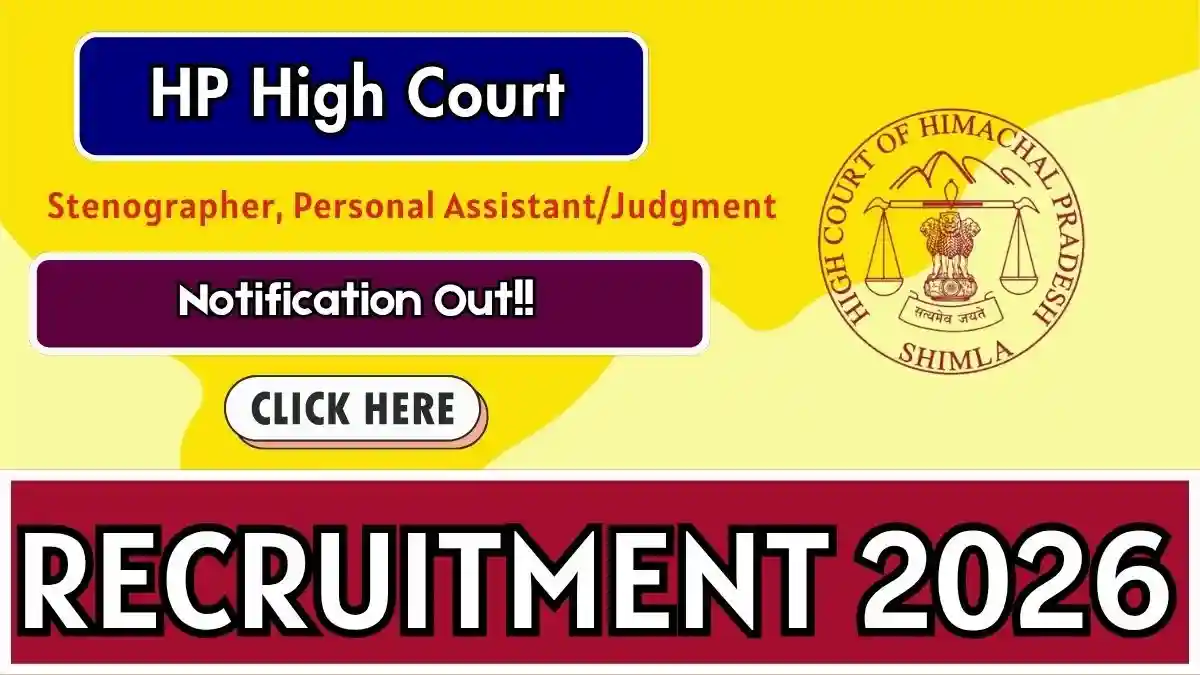 HP High Court Recruitment 2026 - Apply Offline for 12 Steno, Personal Assistant/Judgment Posts