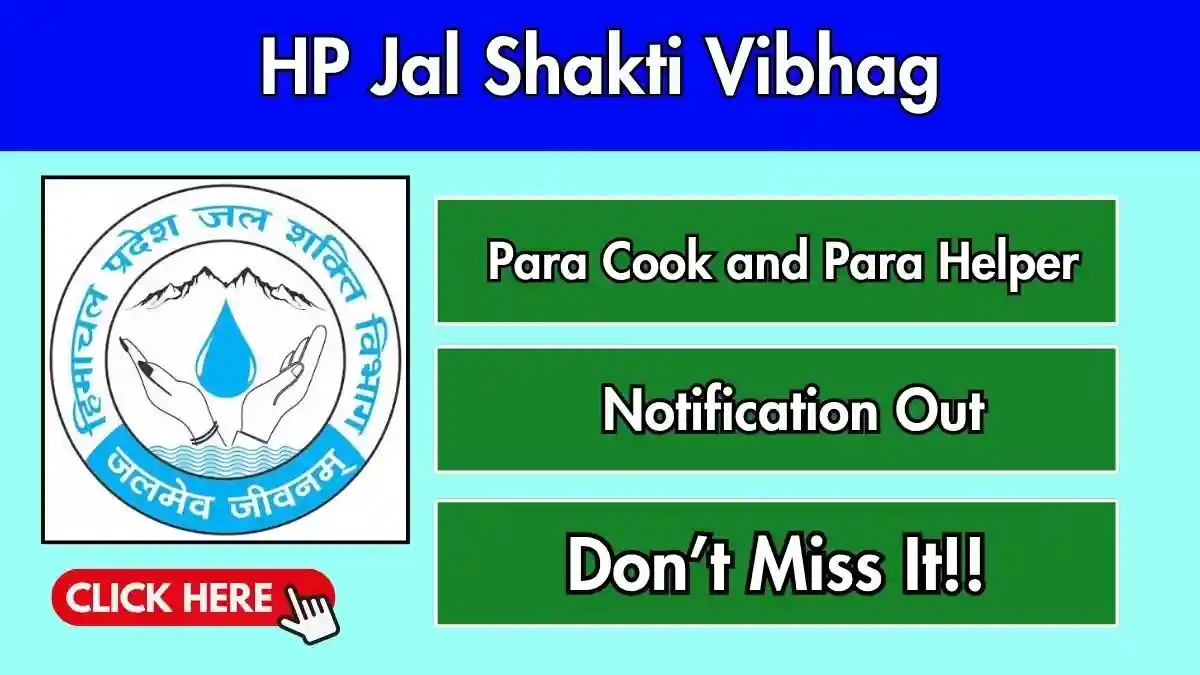 HP Jal Shakti Vibhag Recruitment 2026 - Apply Offline for Para Cook and Para Helper Posts