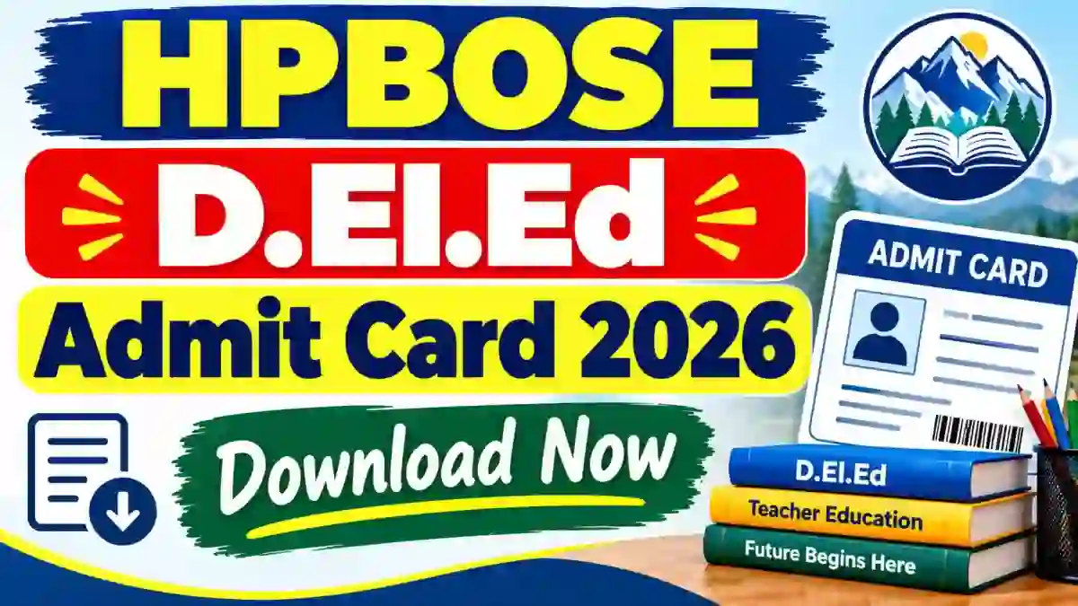 HPBOSE D.El.Ed Admit Card 2026 Out - Download Online at hpbose.org