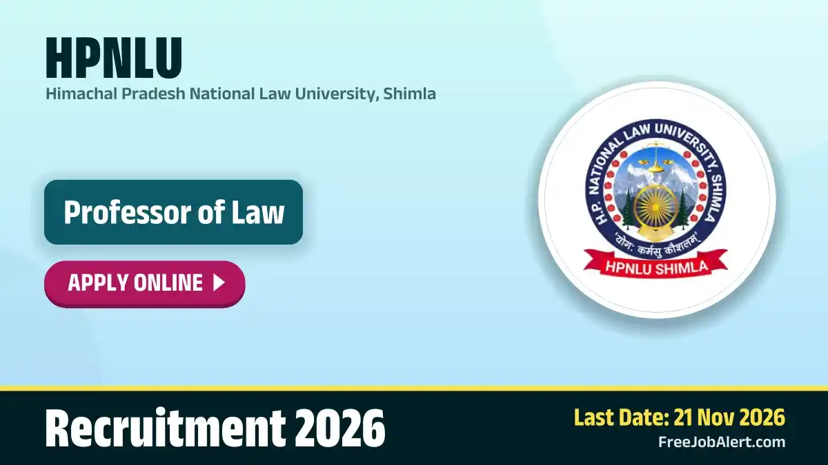 HPNLU Professor of Law Recruitment 2026 – Apply Online HPNLU Professor of Law Recruitment 2026 – Apply Online