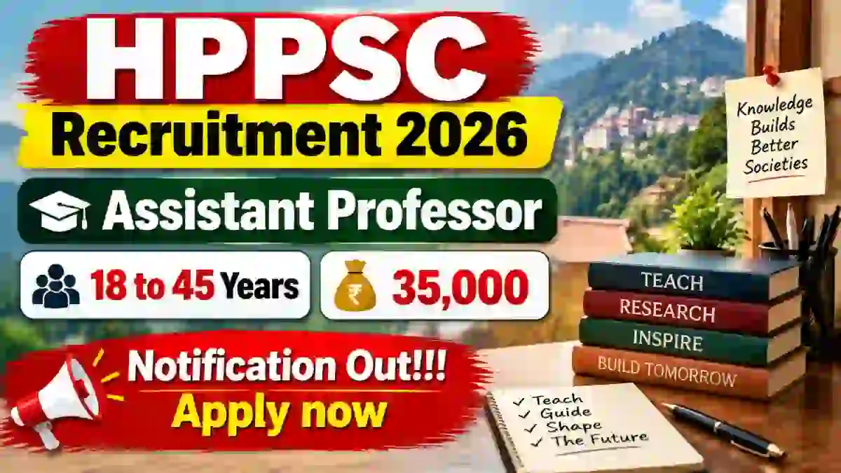 HPPSC Assistant Professor Recruitment 2026 - Apply Online