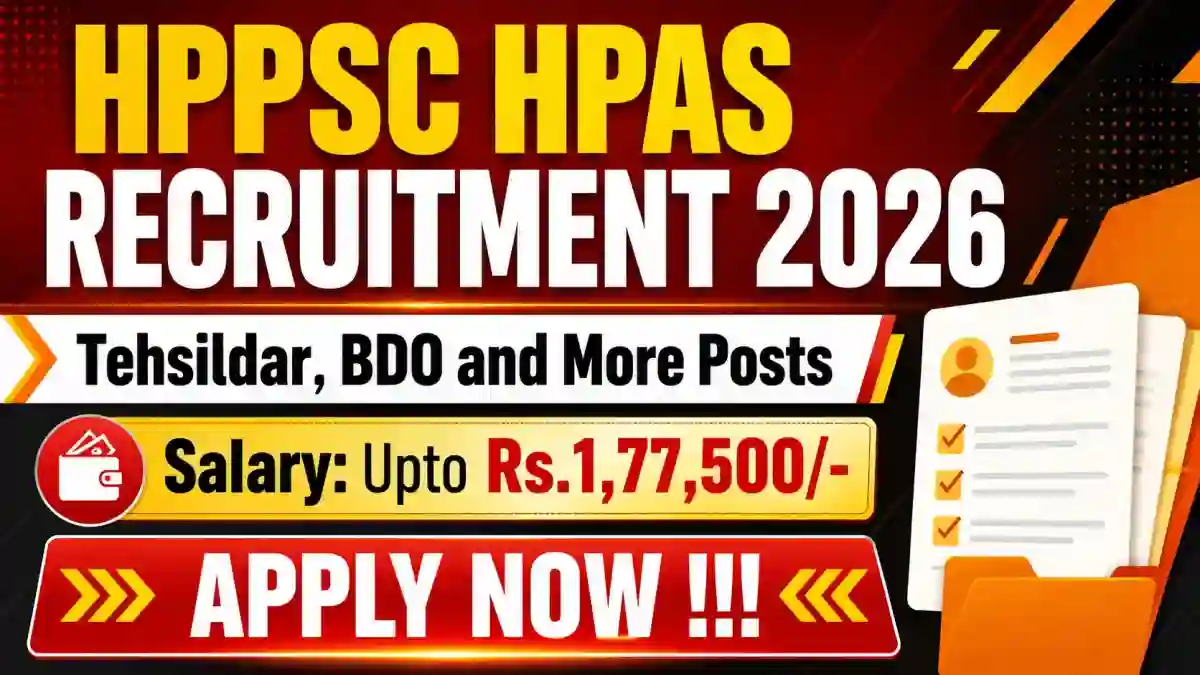 HPPSC HPAS Recruitment 2026 - Apply Online for 22 Tehsildar, BDO and More Posts