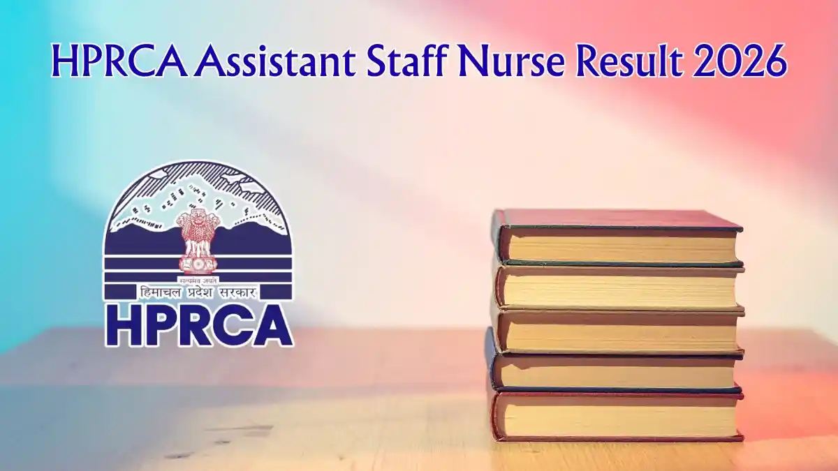 HPRCA Assistant Staff Nurse Result 2026 Out - Download Merit List PDF for 780 Posts