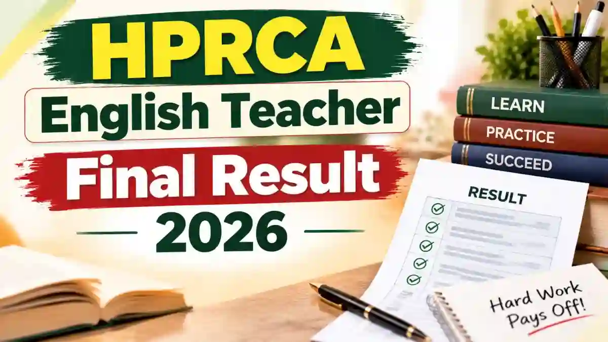HPRCA English Teacher Final Result 2026 - Check 2nd Revision Result PDF @ hprca.hp.gov.in