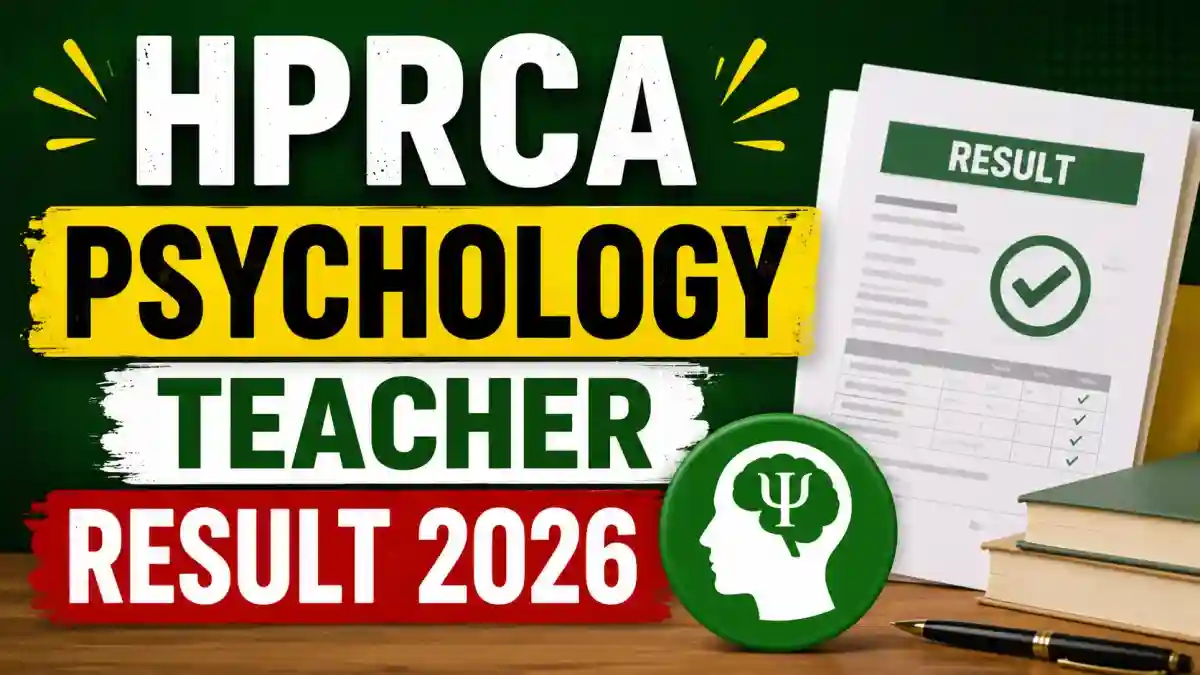 HPRCA Teacher Psychology Result 2026 - Check Shortlisted List, Document Verification Date