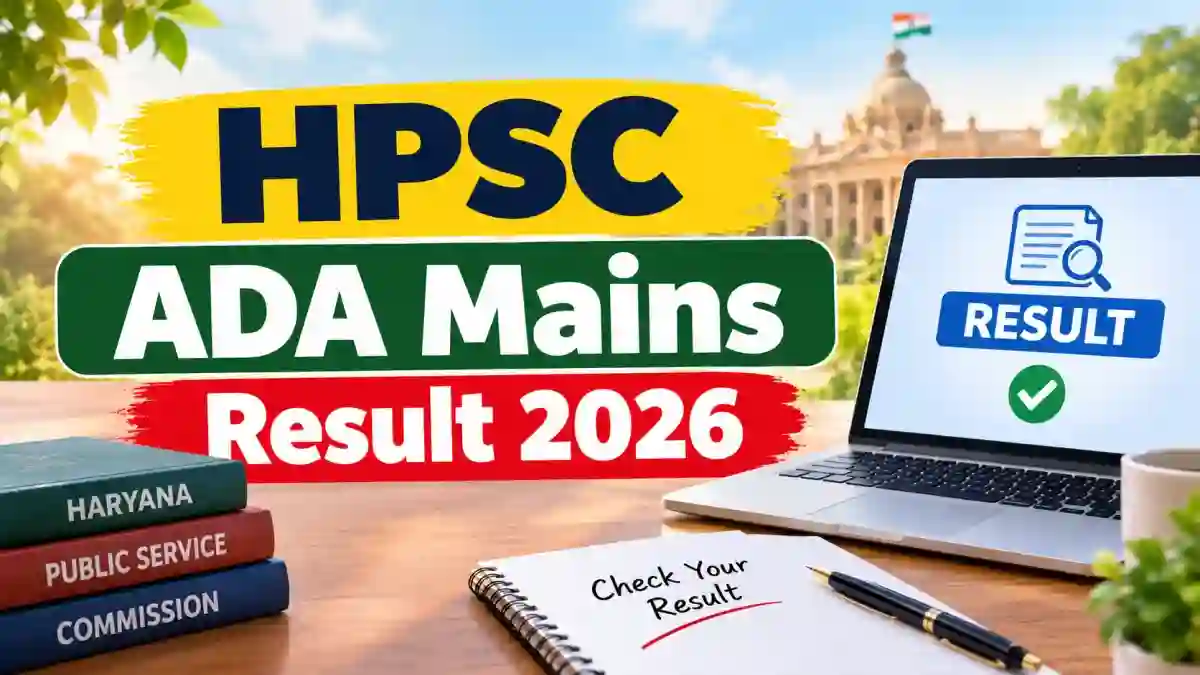 HPSC ADA Mains Result 2026 Out - Check Assistant District Attorney Subject Knowledge Test Result PDF