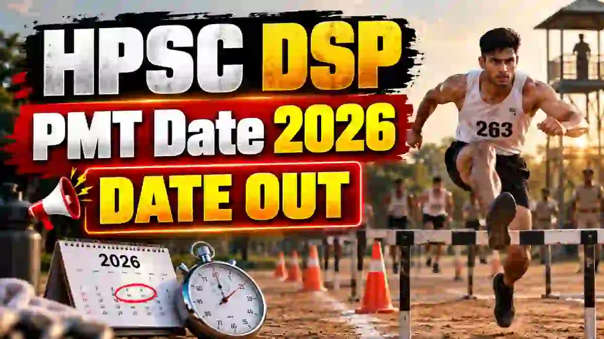 HPSC DSP PMT Schedule 2026 - Check Physical Measurement Test Date at hpsc.gov.in HPSC DSP PMT Schedule 2026 - Check Physical Measurement Test Date at hpsc.gov.in