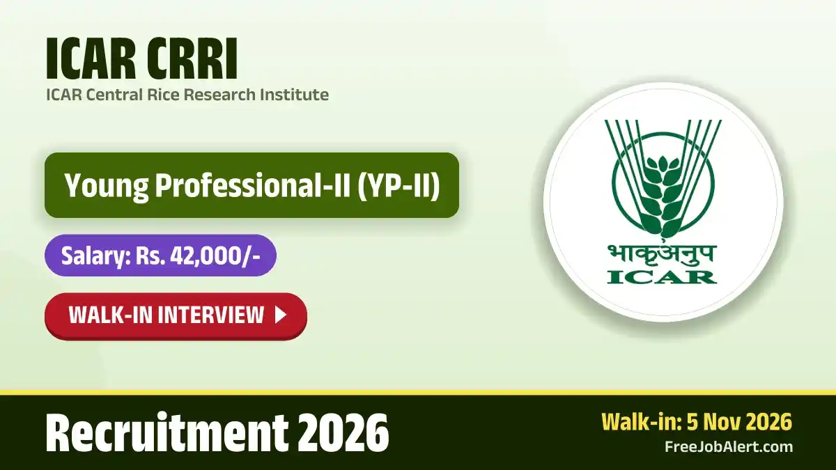 ICAR CRRI Young Professional II Recruitment 2026 – Walkin ICAR CRRI Young Professional II Recruitment 2026 – Walkin