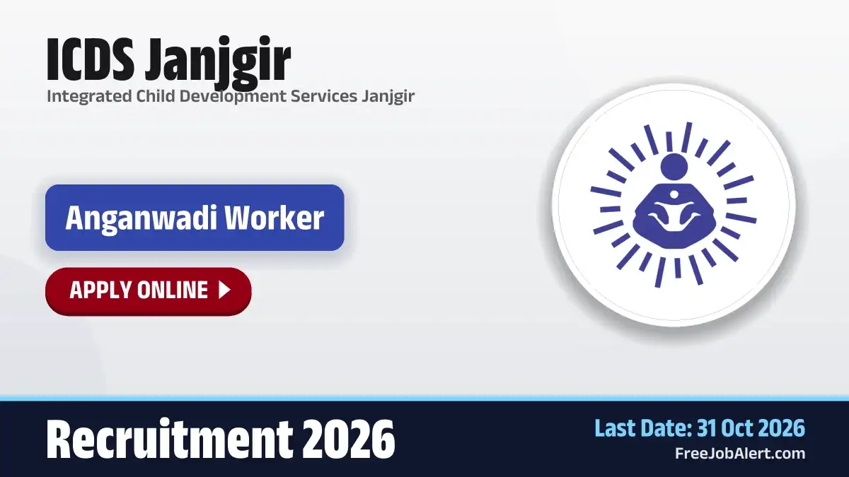 ICDS Janjgir Anganwadi Worker Recruitment 2026 – Apply Online