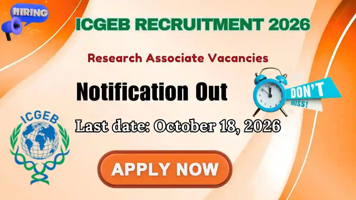 ICGEB Research Associate Recruitment 2026 - Apply by Email