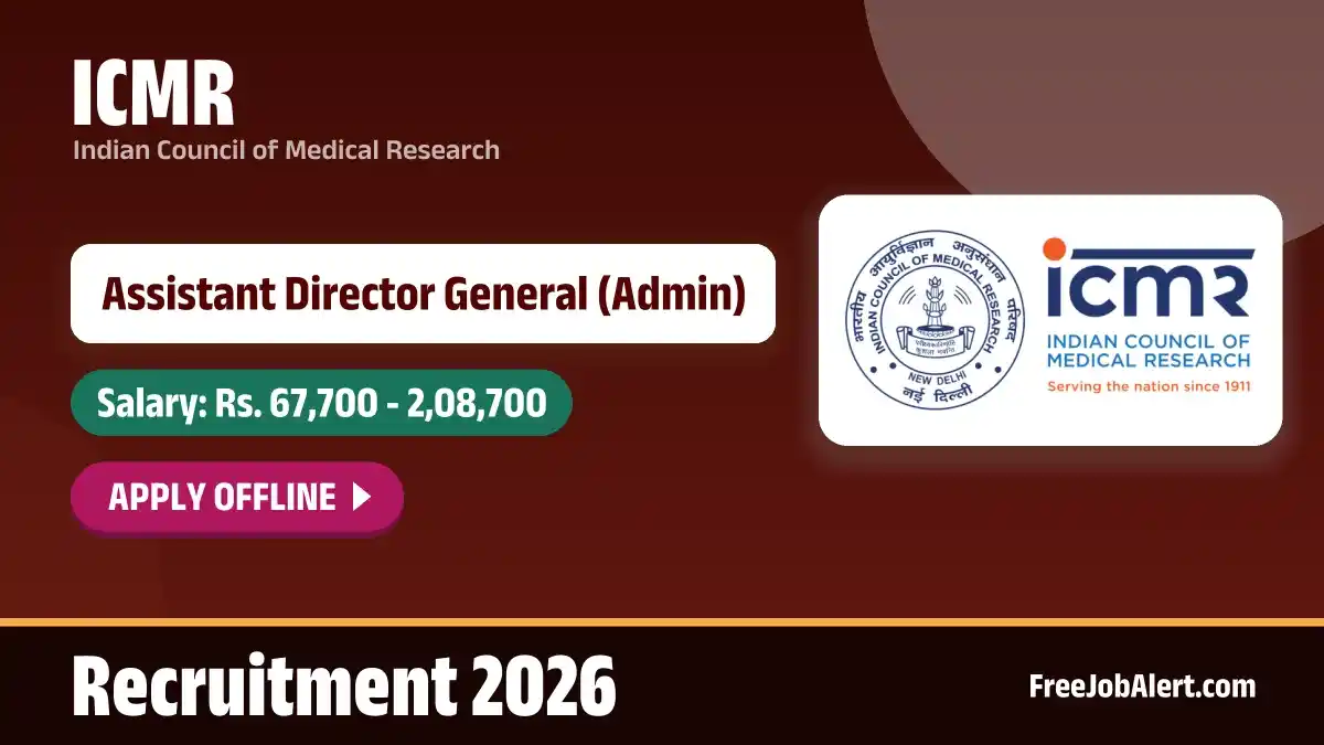 ICMR Assistant Director General Recruitment 2026 – Apply Offline