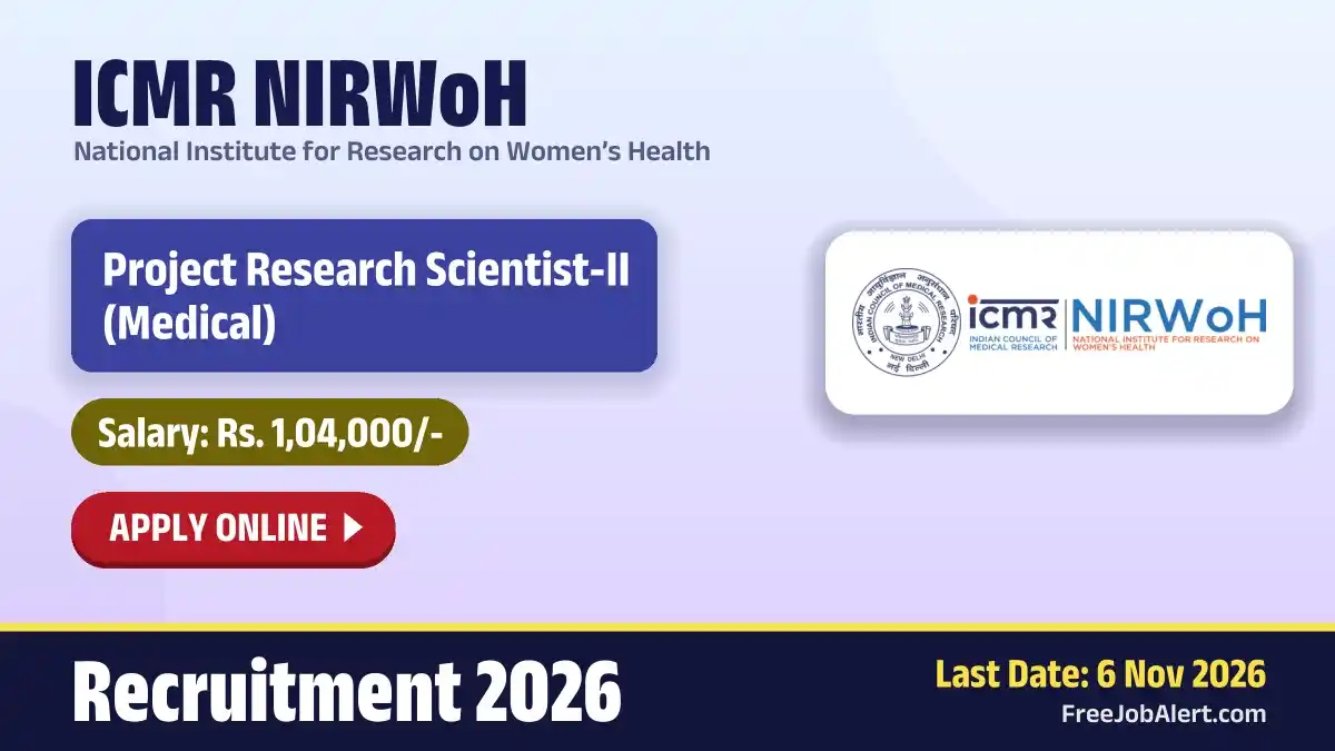 ICMR NIRWoH Project Research Scientist Recruitment 2026 – Apply Online