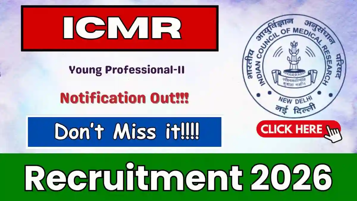 ICMR Young Professional Recruitment 2026 - Walkin