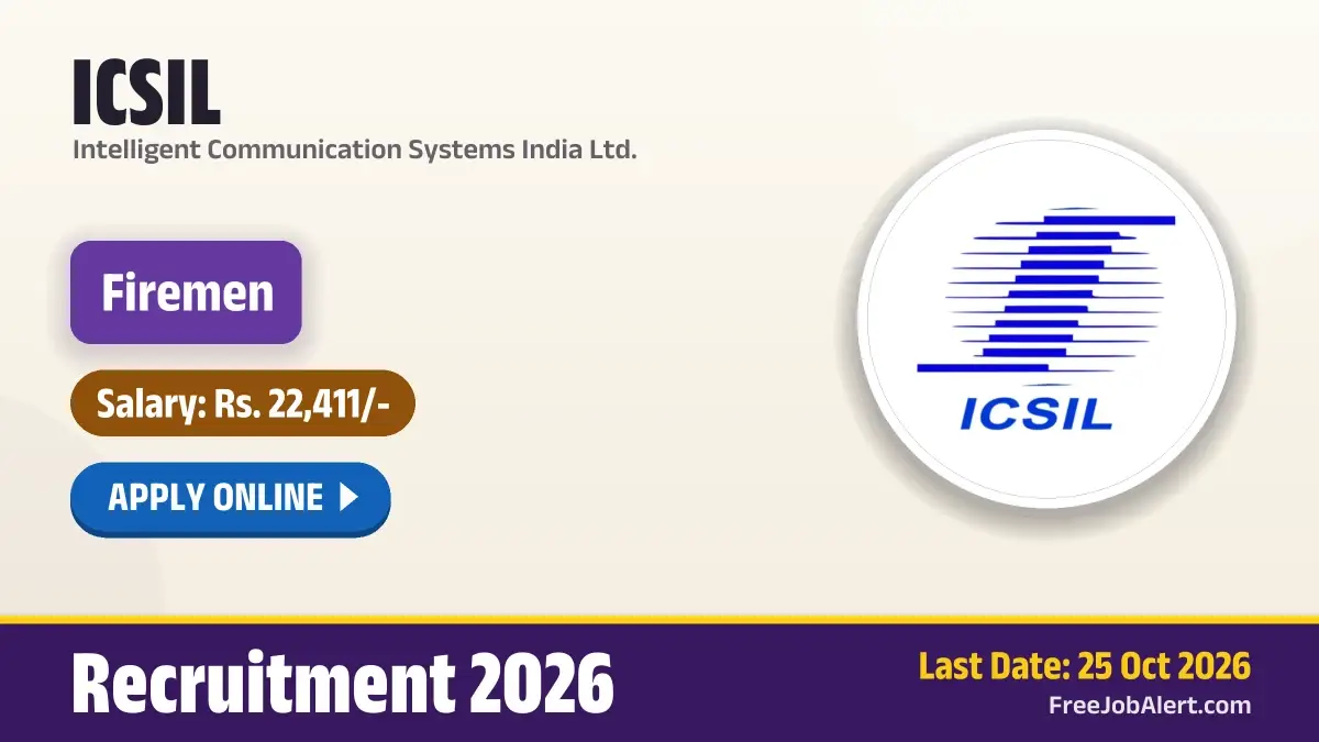 ICSIL Firemen Recruitment 2026 – Apply Online ICSIL Firemen Recruitment 2026 – Apply Online