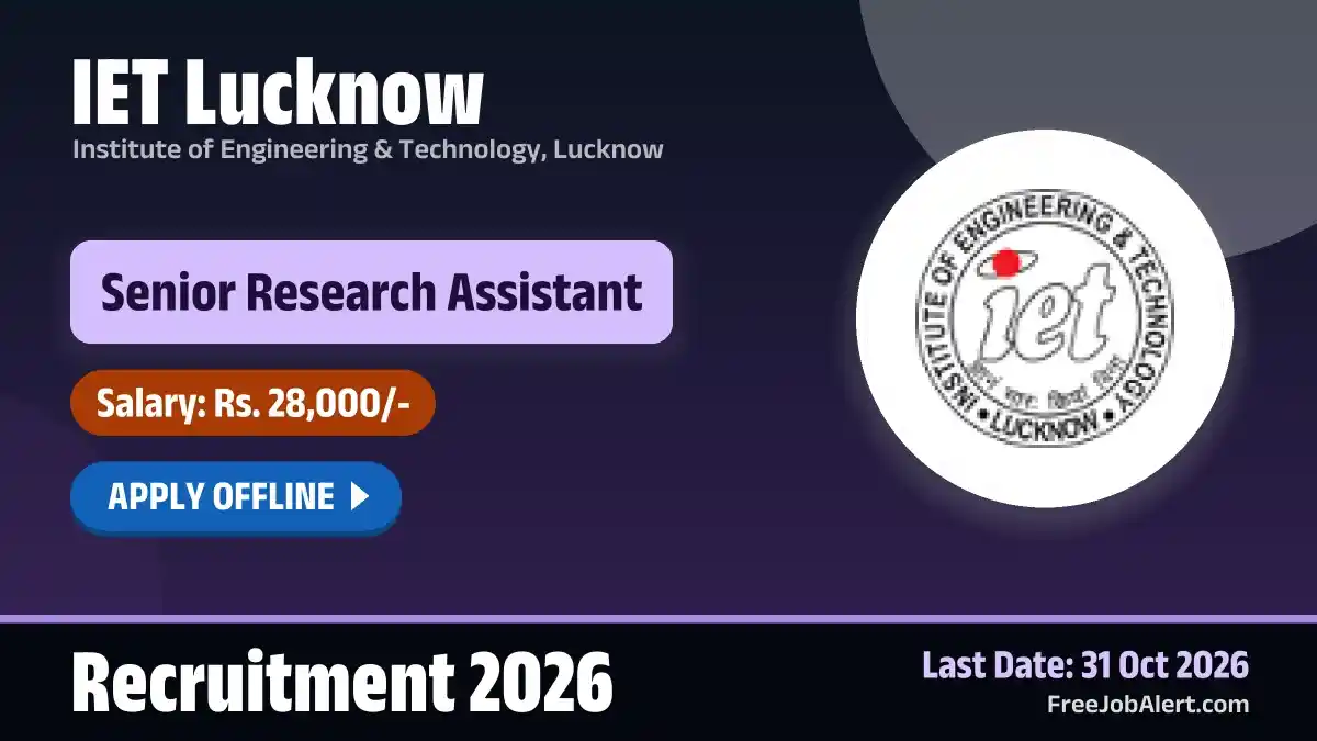 IET Lucknow Senior Research Assistant Recruitment 2026 – Apply Offline IET Lucknow Senior Research Assistant Recruitment 2026 – Apply Offline