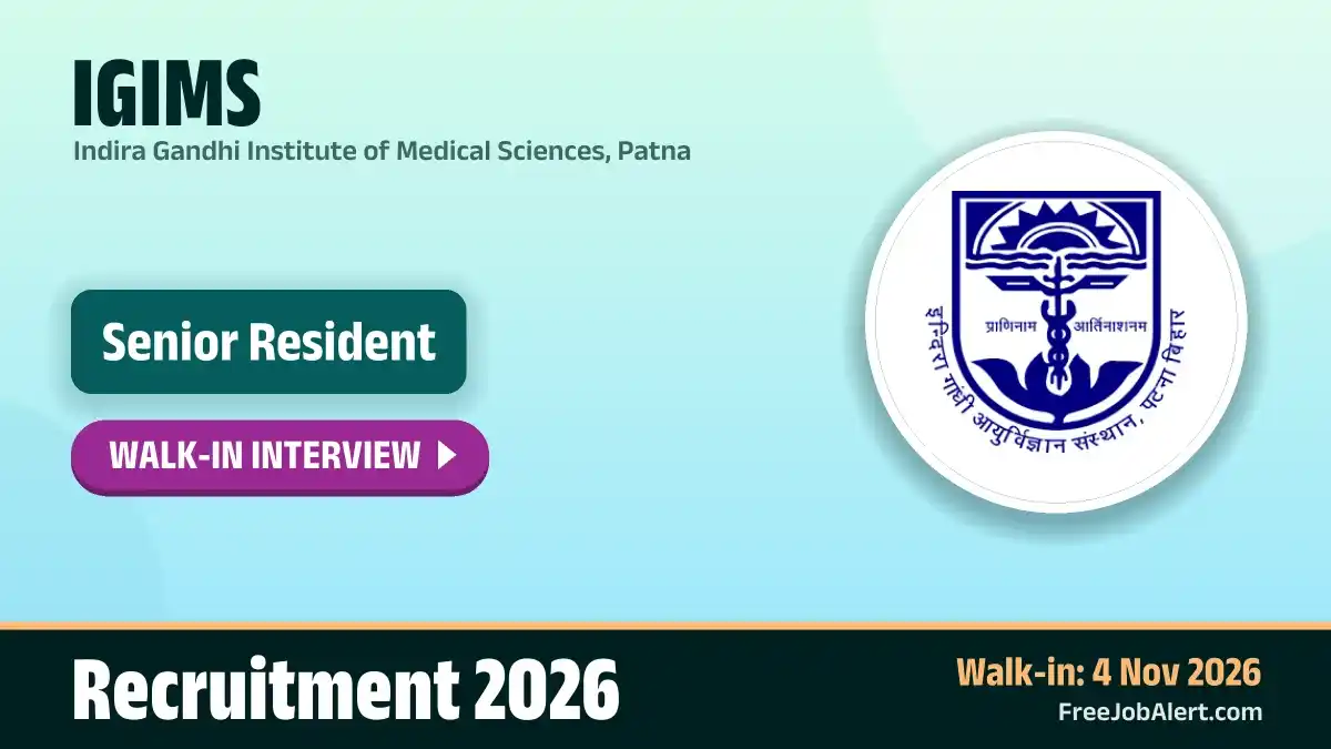 IGIMS Senior Resident (Paediatrics) Recruitment 2026 – Walkin
