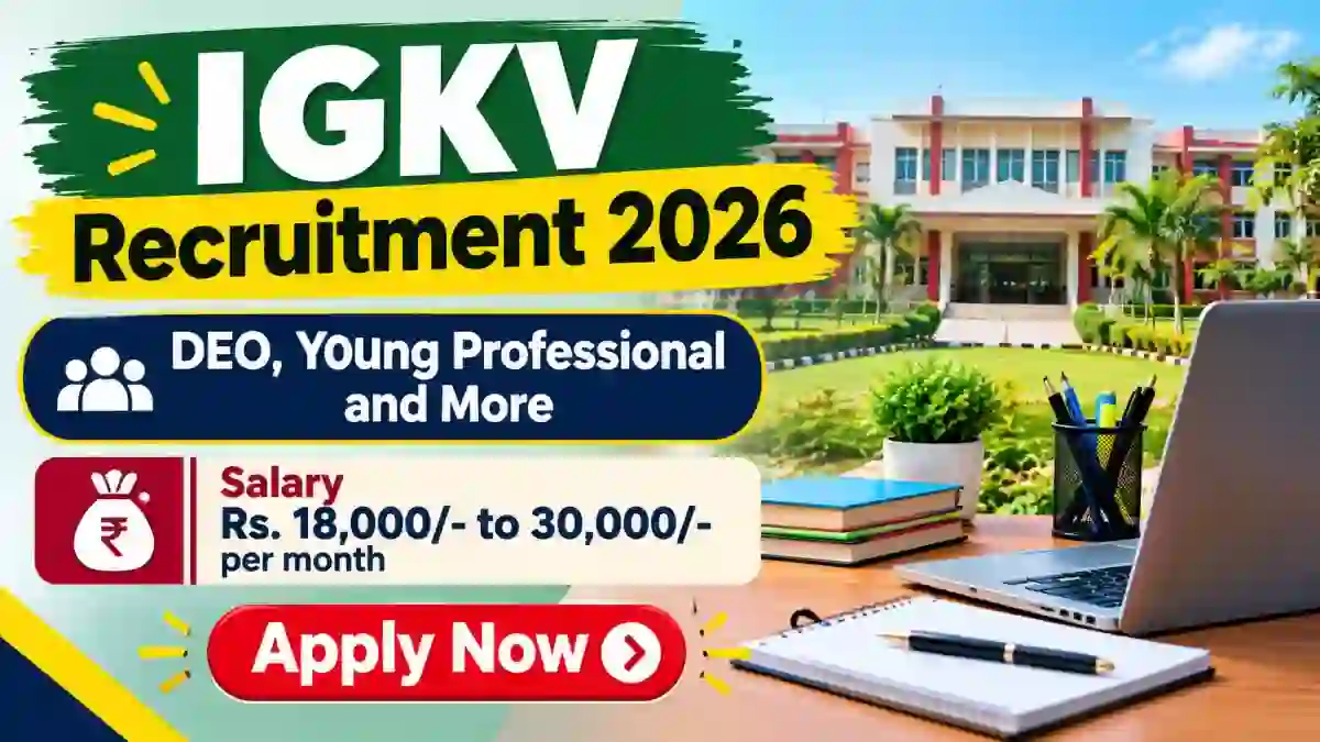 IGKV Recruitment 2026 - Apply Offline for DEO, Young Professional and More Posts IGKV Recruitment 2026 - Apply Offline for DEO, Young Professional and More Posts