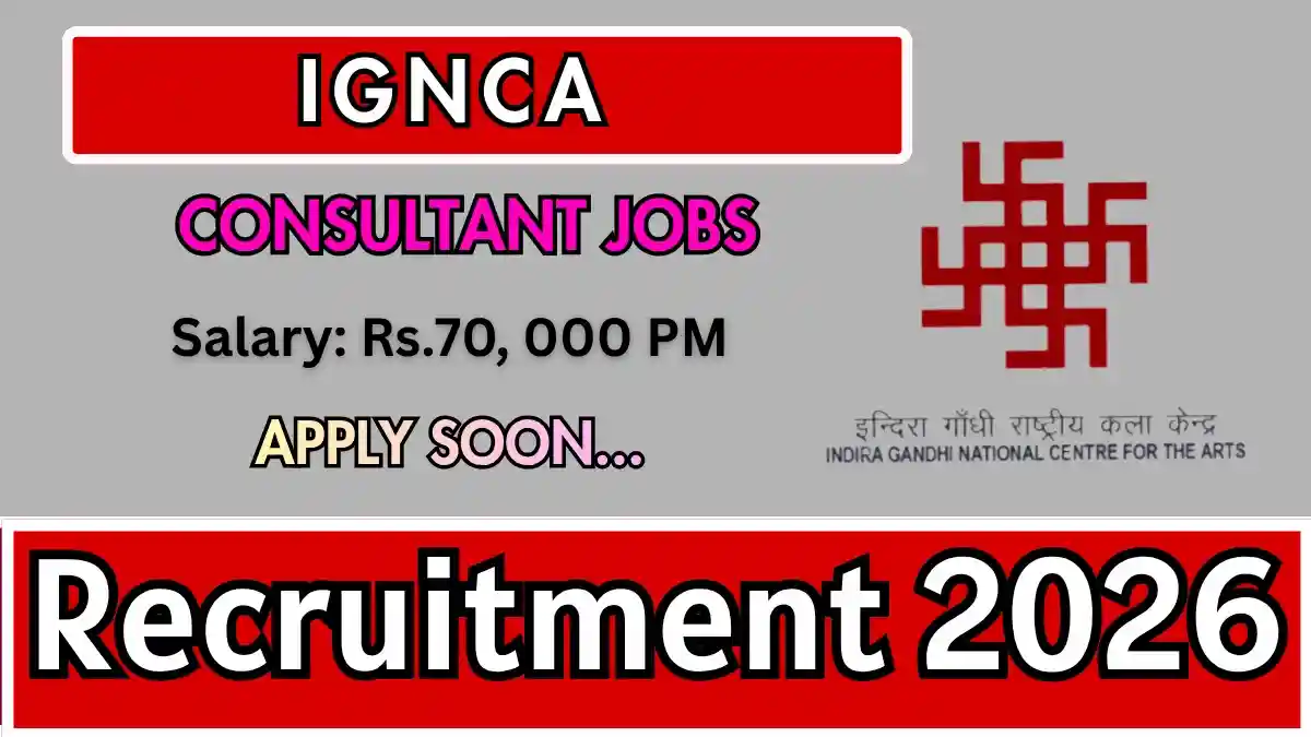 IGNCA Consultant (Senior Engineer) Recruitment 2026 - Apply Offline IGNCA Consultant (Senior Engineer) Recruitment 2026 - Apply Offline