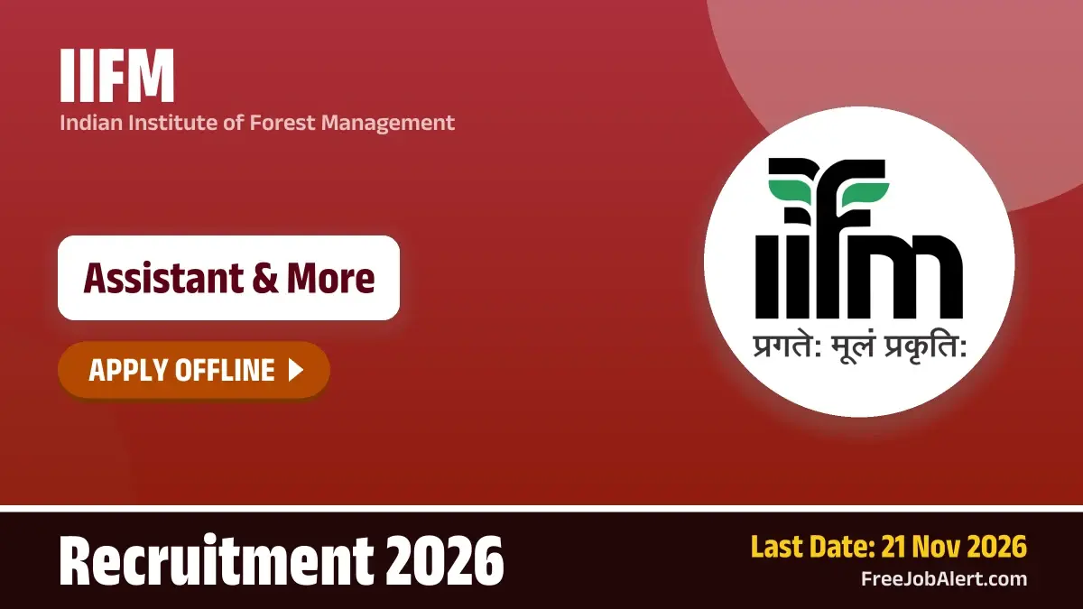 IIFM Recruitment 2026 – Apply Offline for 9 Assistant, Assistant Manager and More Posts
