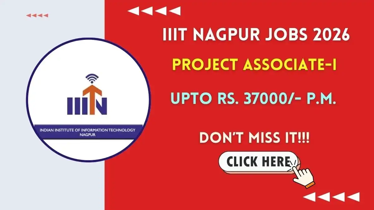 IIIT Nagpur Project Associate-I Recruitment 2026 - Apply Online