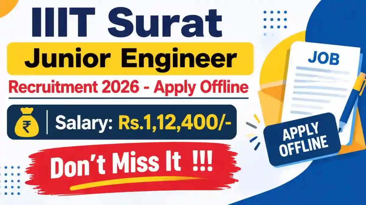 IIIT Surat Junior Engineer Recruitment 2026 - Apply Offline
