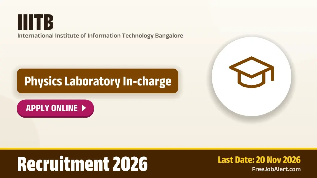 IIITB Physics Laboratory In-charge Recruitment 2026 – Apply Online