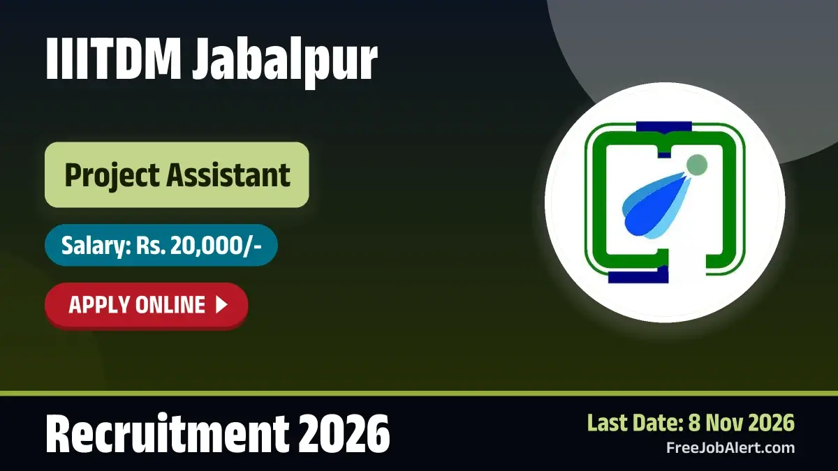 IIITDM Jabalpur Project Assistant Recruitment 2026 – Apply Online