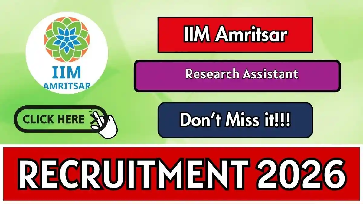 IIM Amritsar Research Assistant Recruitment 2026 - Apply Online