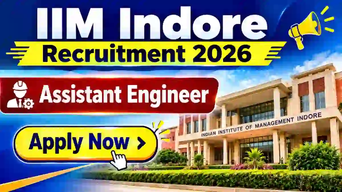 IIM Indore Assistant Engineer Recruitment 2026 - Apply Online