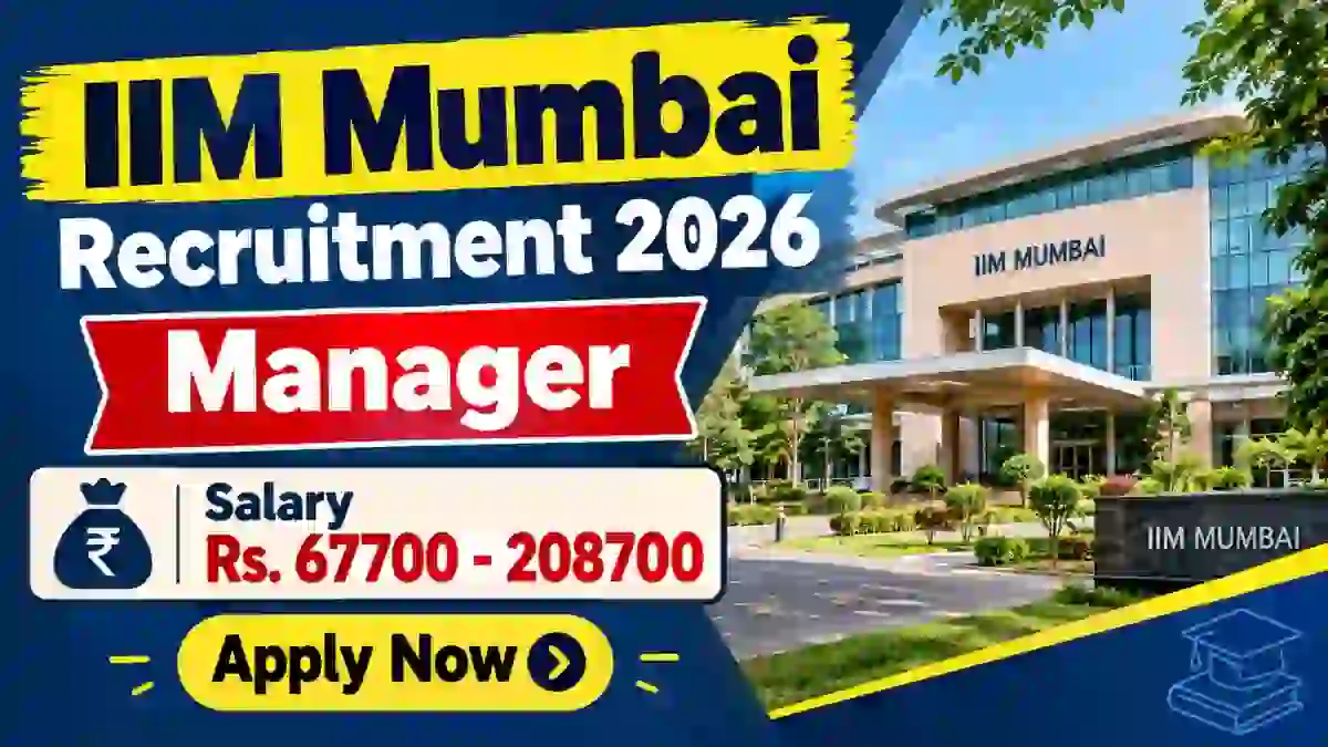IIM Mumbai Manager Recruitment 2026 - Apply Online