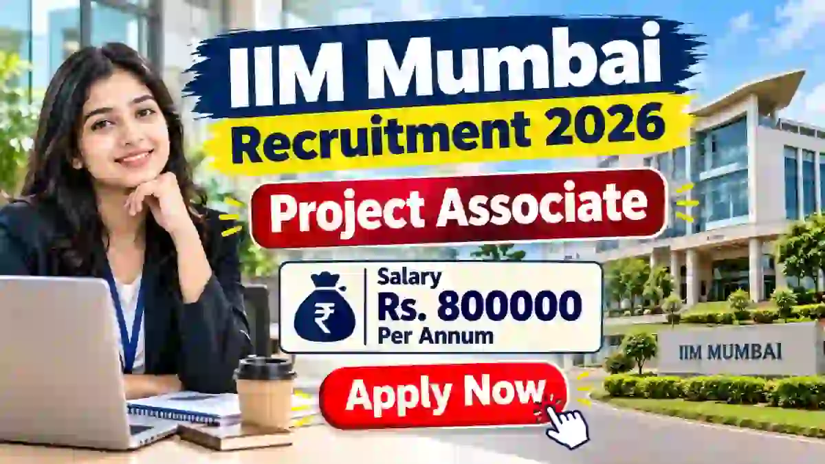 IIM Mumbai Project Associate Recruitment 2026 - Apply Online