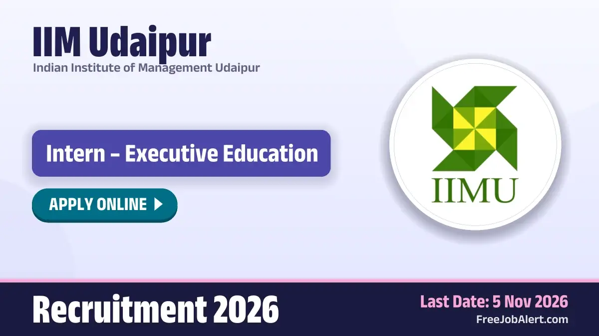 IIM Udaipur Intern Recruitment 2026 – Apply Online