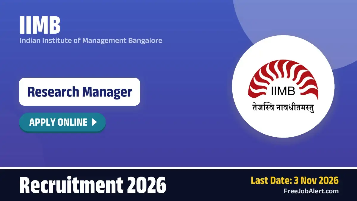 IIMB Research Manager Recruitment 2026 – Apply Online