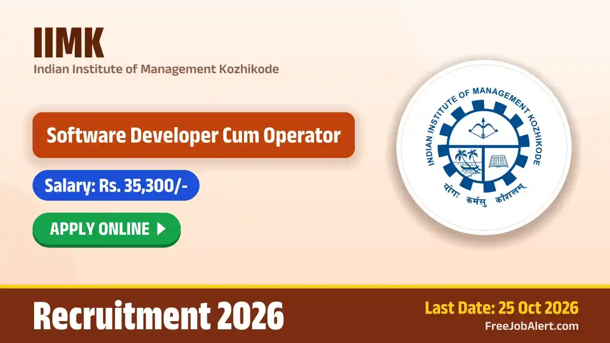 IIMK Software Developer Cum Operator Recruitment 2026 – Apply Online IIMK Software Developer Cum Operator Recruitment 2026 – Apply Online