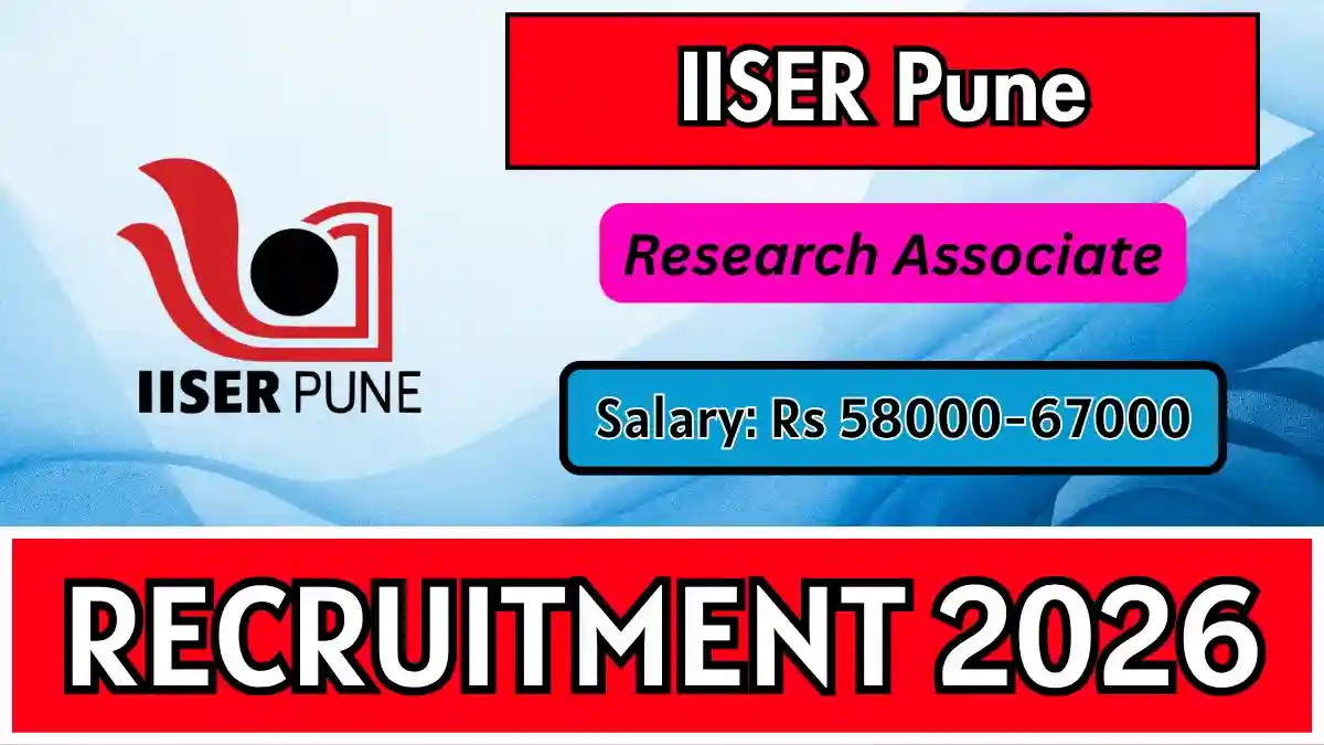 IISER Pune Research Associate Recruitment 2026 - Apply Online