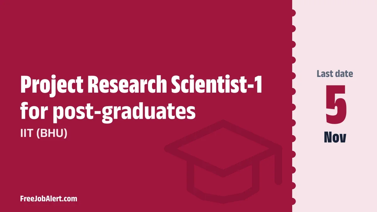 IIT (BHU) Project Research Scientist Recruitment 2026 – Apply Online IIT (BHU) Project Research Scientist Recruitment 2026 – Apply Online