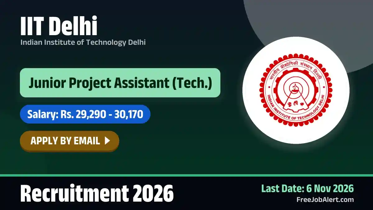 IIT Delhi Junior Project Assistant Recruitment 2026 – Apply Online IIT Delhi Junior Project Assistant Recruitment 2026 – Apply Online
