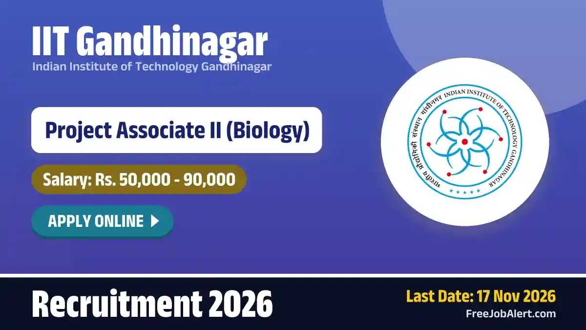 IIT Gandhinagar Project Associate Recruitment 2026 – Apply Online IIT Gandhinagar Project Associate Recruitment 2026 – Apply Online