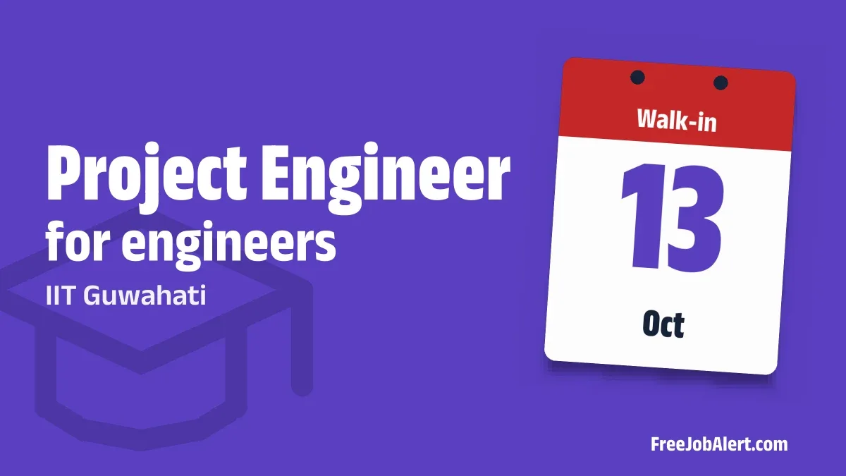 IIT Guwahati Project Engineer Recruitment 2026 – Apply Online