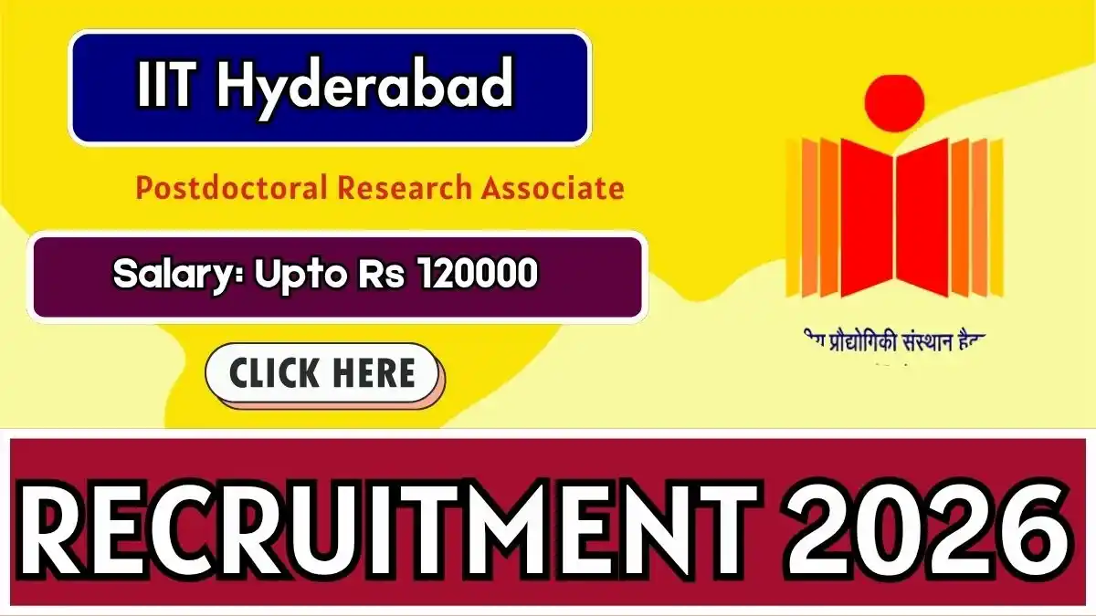 IIT Hyderabad Postdoctoral Research Associate Recruitment 2026 - Apply Online
