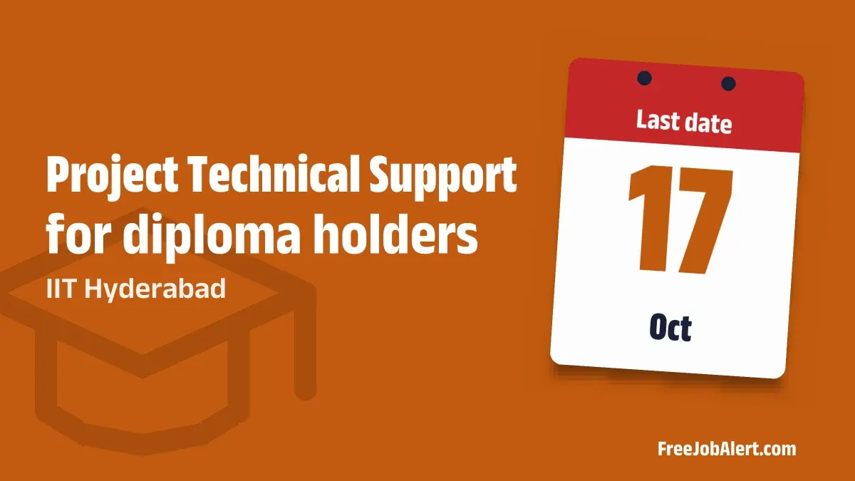 IIT Hyderabad Project Technical Support Recruitment 2026 – Apply Online