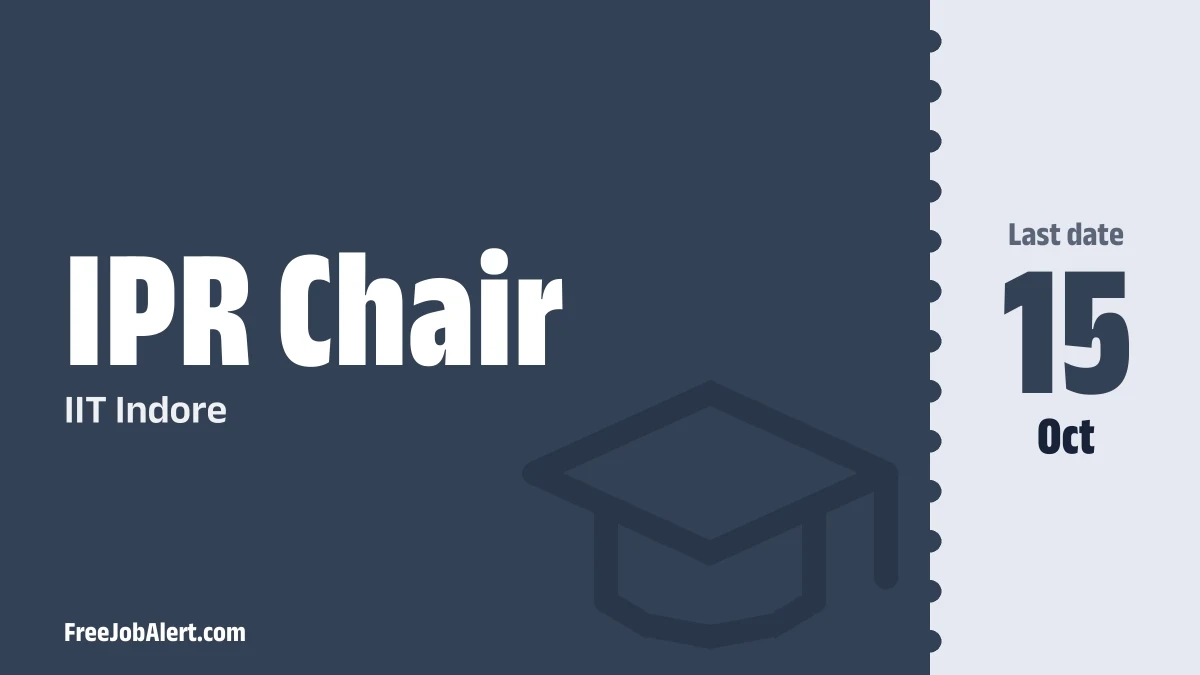 IIT Indore IPR Chair Recruitment 2026 – Apply Online IIT Indore IPR Chair Recruitment 2026 – Apply Online