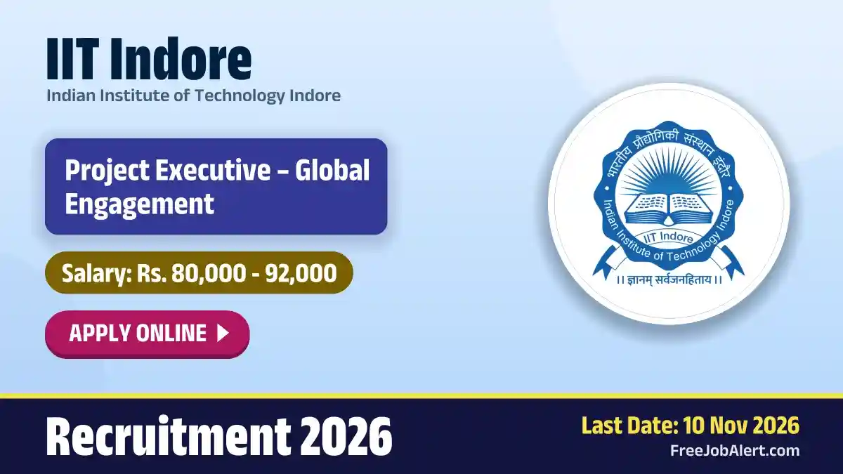 IIT Indore Project Executive Recruitment 2026 – Apply Online IIT Indore Project Executive Recruitment 2026 – Apply Online