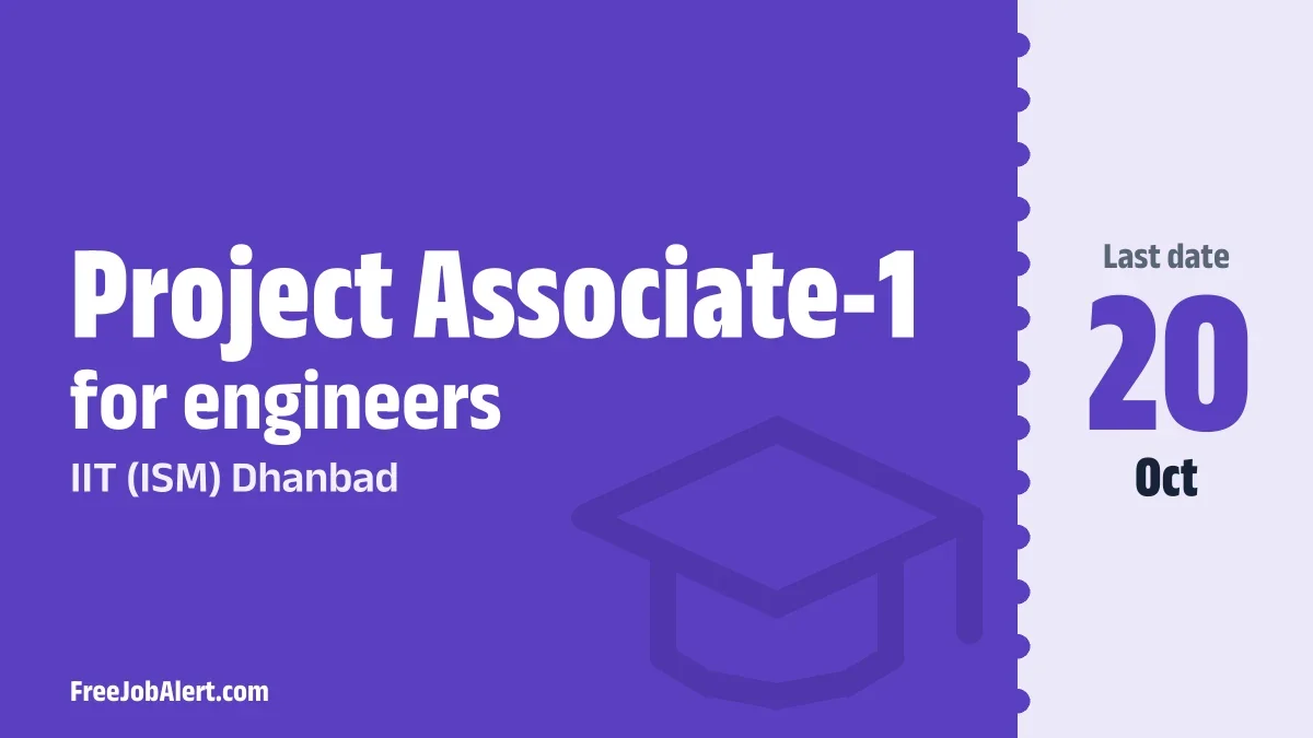 IIT (ISM) Dhanbad Project Associate I Recruitment 2026 – Apply Online