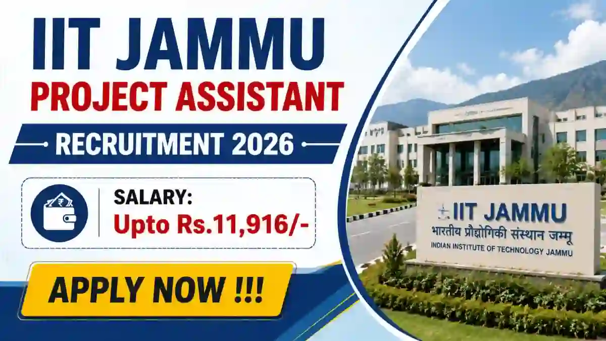 IIT Jammu Project Assistant Recruitment 2026 - Apply Online