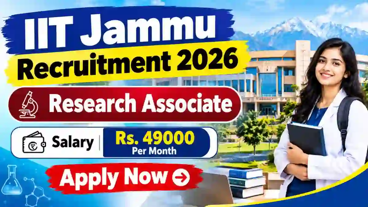 IIT Jammu Research Associate Recruitment 2026 - Apply Online
