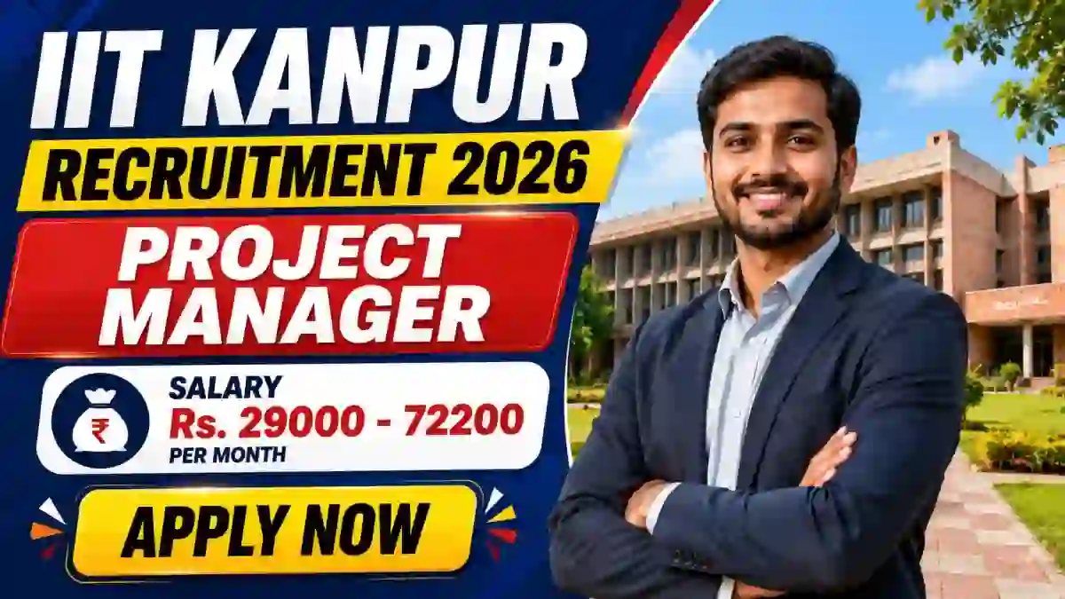 IIT Kanpur Project Manager Recruitment 2026 - Apply Online