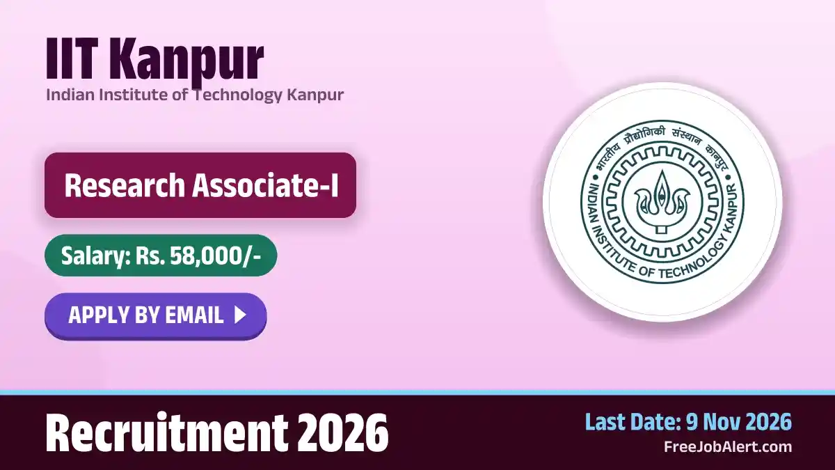 IIT Kanpur Research Associate I Recruitment 2026 – Apply Online
